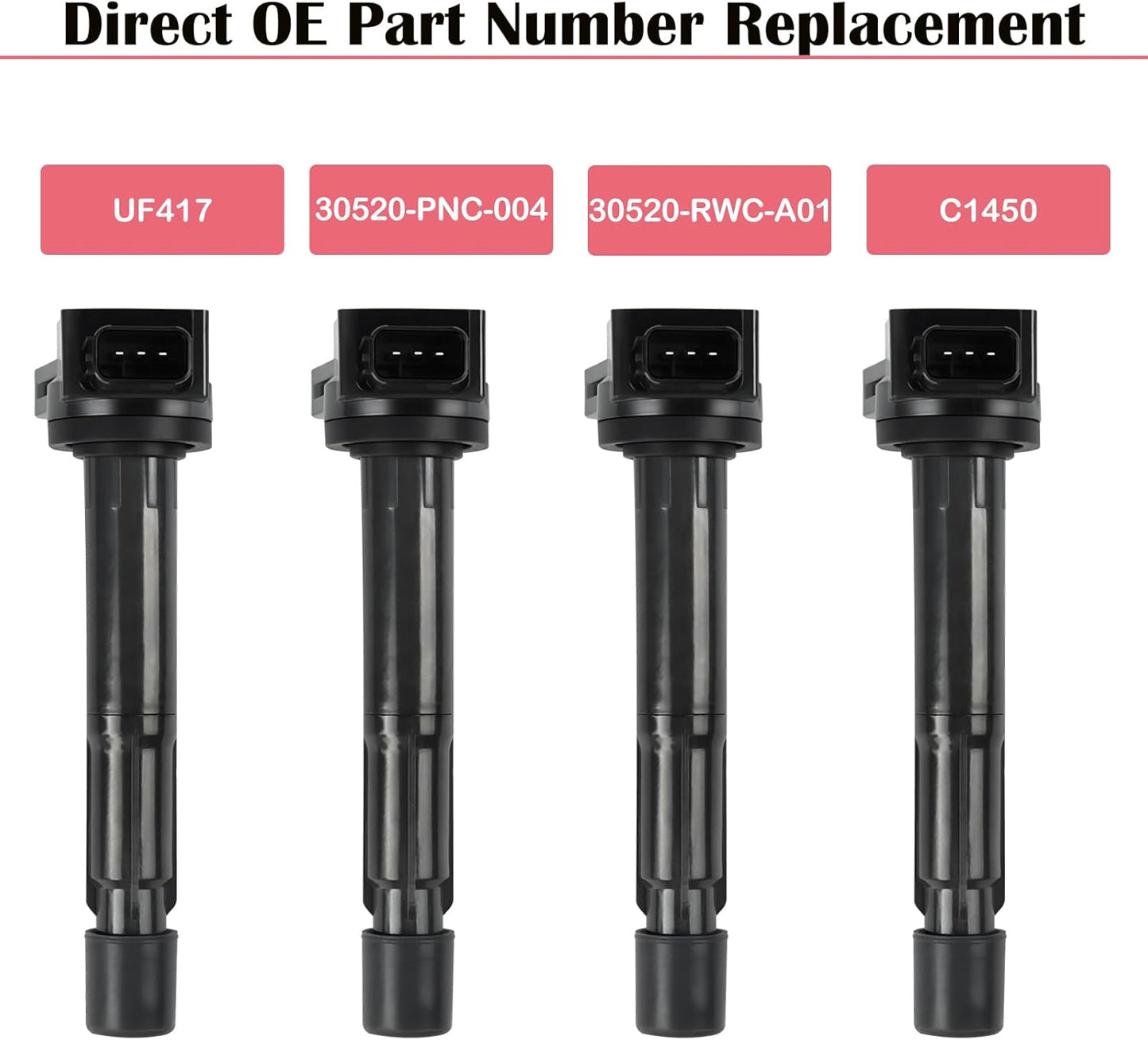 Set of 4 Ignition Coil Pack Fits for 2004 2005 2006 2007 2008 Acura TSX 2.4 L4, 2007-2012 Acura RDX 2.3 L4 Coil Packs Replaces# UF417