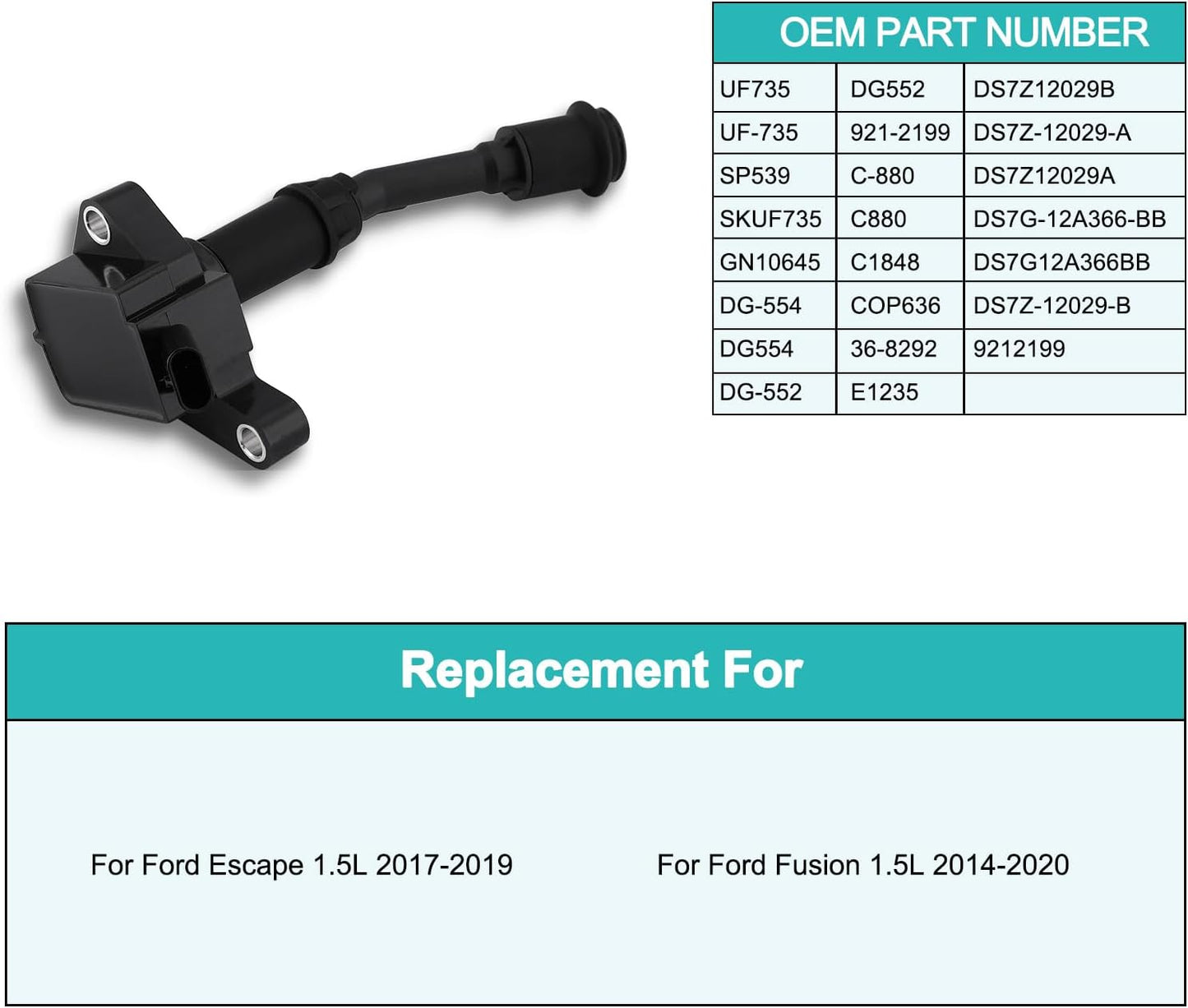 4PCS UF735 Ignition Coil Pack (1.5L L4 Only) For Ford 2014 2015 2016 2017 2018 2019 2020 Fusion,2017 2018 2019 Escape UF-735 DS7Z12029A DG-552 GN10645