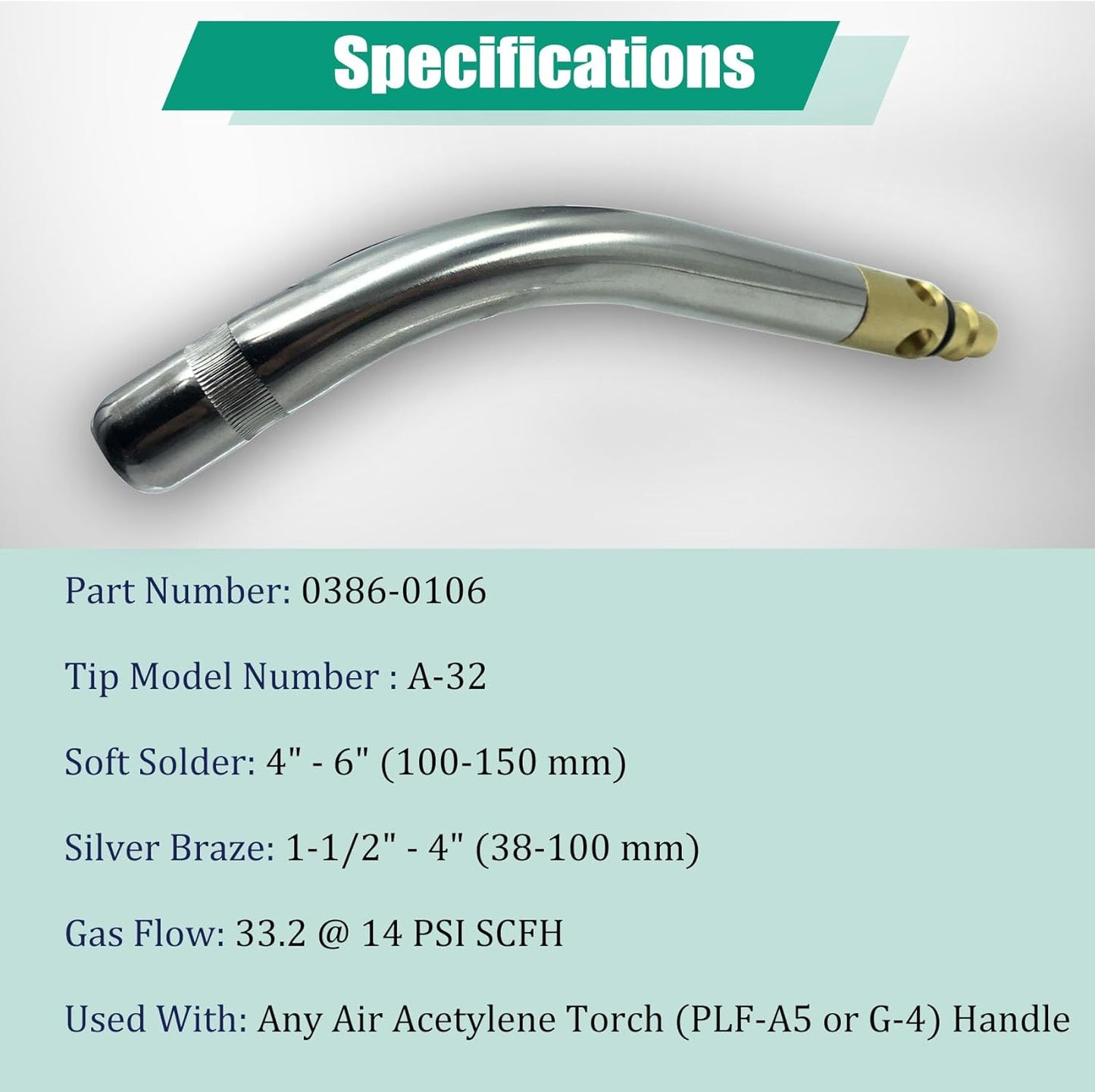 0386-0106 A-32 3/4" Air Acetylene Torch Tip for Turbo Torch G-4 or PLF-A5 Handles, Soft Solder 4 to 6", Silver Braze 1-1/2 to 4", Manual Lighting, Quick Connect, Removable Orifice Screw