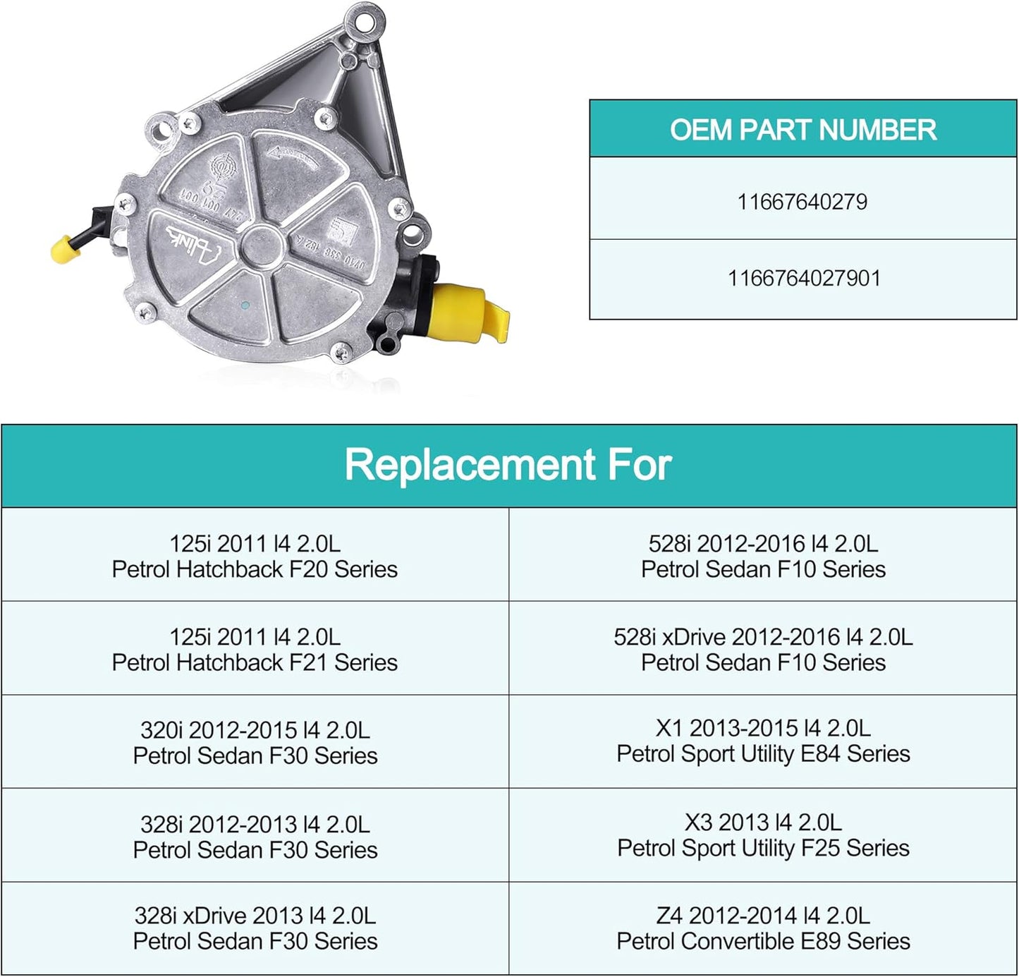 11667640279 Brake Booster Vacuum Pump OE Replacement for 2011-2017 BMW 125i 320i 328i 528i xDrive X1 X3 Z4 N20 L4 2.0L F10 F20 F21 F25 F30 E84 E89