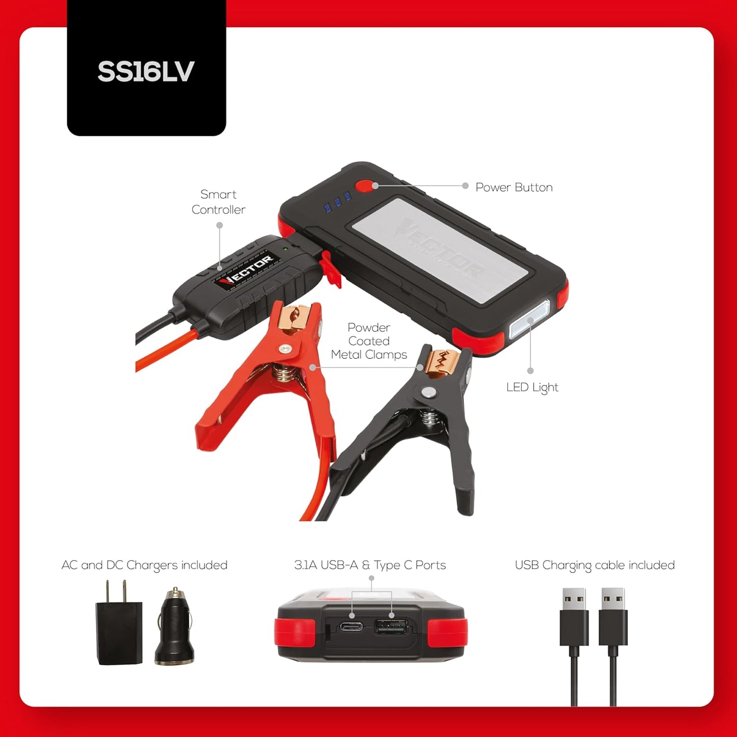 VECTOR SS16LV 1600 Peak Amp Lithium Jump Starter Battery Booster, USB-A and USB-C (3.1 Amps), Power in & Out, LED Work Light, & Heavy Duty Powder Coated Clamps