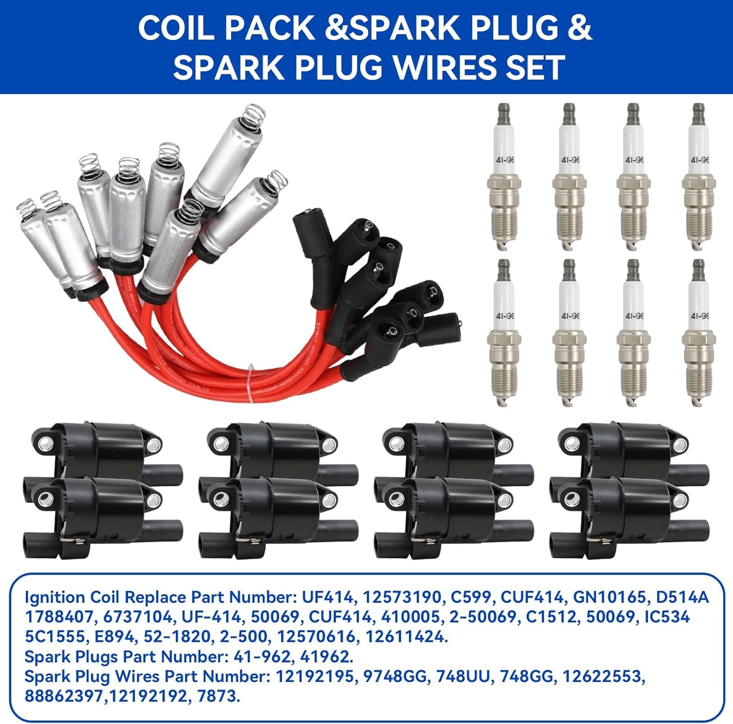 Set of 8 UF414 Round Ignition Coil Set with 41-962 Spark Plugs & 12192192 748UU Spark Plug Wires Set, Compatible with Chevrolet Chevy GMC 1500 2500 3500 4.8L 5.3L 6.0L, Replace C1512 D514A E894 IC534