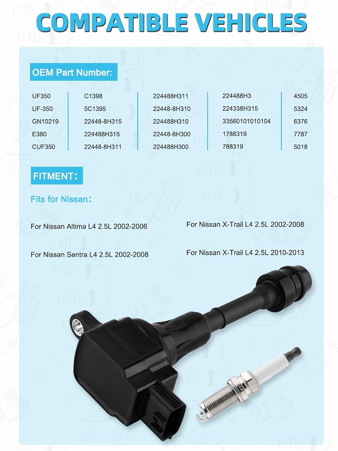 UF350 Ignition Coil Pack Spark Plug 4PCS (2.5L) For Nissan Altima 2002-2006, Sentra 2002-2008, X-Trail 2002-2008 2010-2013,Replace # GN10219 C1398 224488H315 224488H310 4505