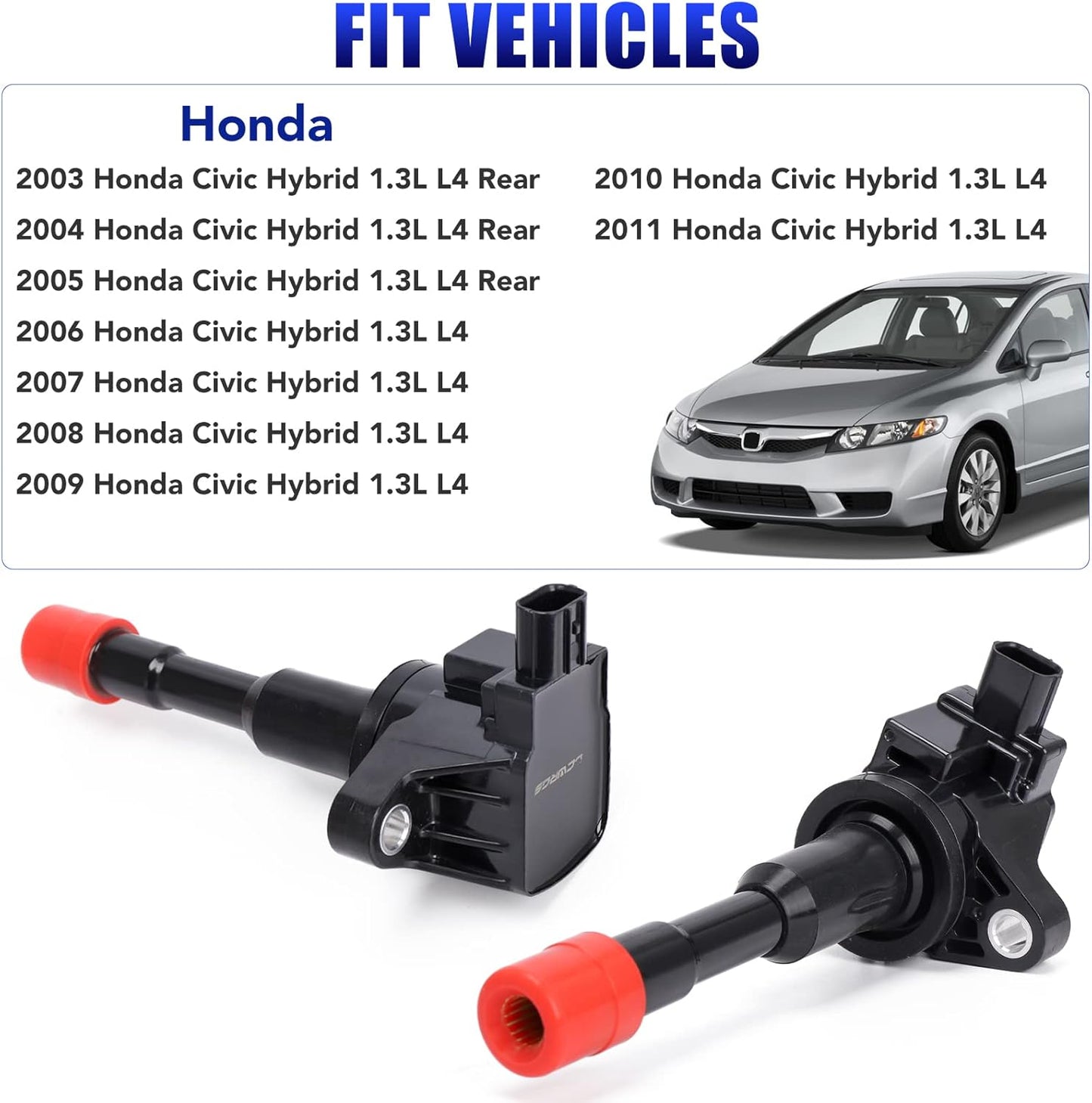 Set of 4 Ignition Coils Fits for 1.3 L4 Honda Civic Hybrid 2003 2004 2005 2006 2007 2008 2009 2010 2011 Coil Packs Replaces UF374